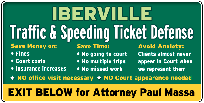 Iberville Parish Traffic Ticket Lawyer/Attorney Paul M. Massa | FREE Consultation